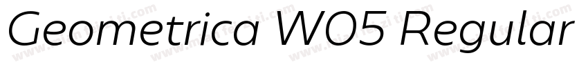 Geometrica W05 Regular It字体转换